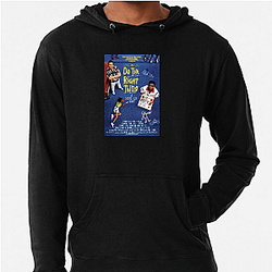 Do the Right Thing The Best Movie Do The Right Thing Hoodies