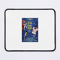 Do the Right Thing The Best Movie Do The Right Thing Mouse Pads