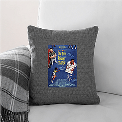 Do the Right Thing The Best Movie Do The Right Thing Pillows Cover