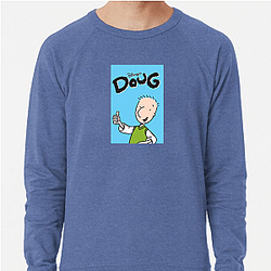 Doug was created by Jim Jinkins Doug Sweatshirts