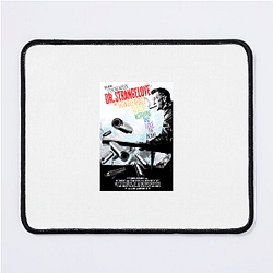 Dr Strangelove No Limits Just Laughter Dr. Strangelove Mouse Pads