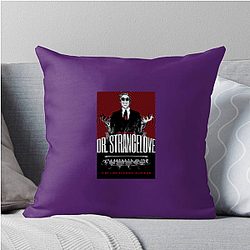 Dr Strangelove The King of The Satire Dr. Strangelove Pillows Cover