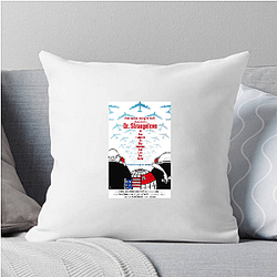 Dr Strangelove The Best Comedy Movie Dr. Strangelove Pillows Cover