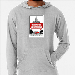 Dr Strangelove Always Timeless Always Humorous Dr. Strangelove Hoodies