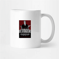 Dr Strangelove The King of The Satire Dr. Strangelove Mugs