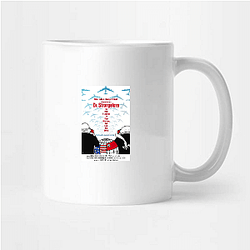 Dr Strangelove The Best Comedy Movie Dr. Strangelove Mugs