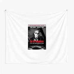 Dr Strangelove My Favorite Classic Film Dr. Strangelove Tapestries