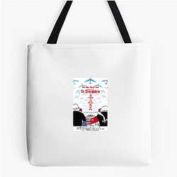 Dr Strangelove The Best Comedy Movie Dr. Strangelove Bags
