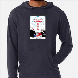 Dr Strangelove The Best Comedy Movie Dr. Strangelove Hoodies