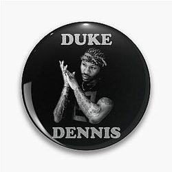 Duke Dennis Pin