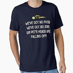 Dumb and Dumber Quote - Our Pets Head Are Falling Off! Essential T-Shirt