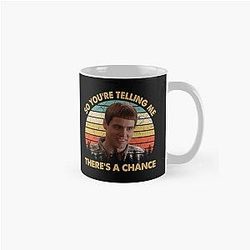 Dumb So You're Telling Me There's a Chance Vintage Classic Mug