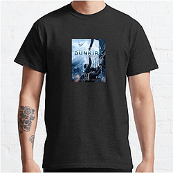 Dunkirk was released in 2017 Dunkirk T-Shirts