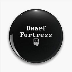 Dwarf Fortress Dwarf  - It Was Inevitable Pin