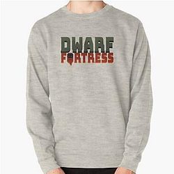 dwarf fortress Pullover Sweatshirt