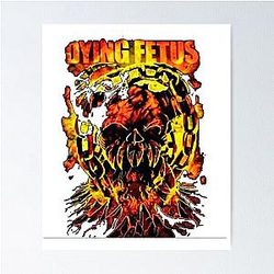 fddfdsfsadas Dying Fetus Best Art Poster RB1412