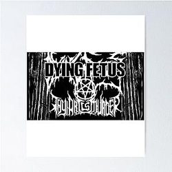 adsashdasd Dying Fetus Best Art Poster RB1412