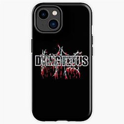 fdfdsfdsf Dying Fetus Best Art iPhone Tough Case RB1412