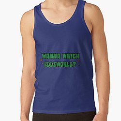 Wanna watch eddsworld  Tank Top RB1509