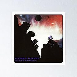 Electric Wizard - come my fanatics Poster