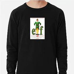 Elf Film The Best Christmas Movie Elf Film Sweatshirts