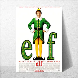 Elf Film The Best Christmas Movie Elf Film Posters