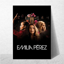 Emilia Pérez – Crimes silencieux Coupe musicale Emilia Pérez Affiches