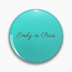 Emily in Paris Fans Merchandise Quote Pin
