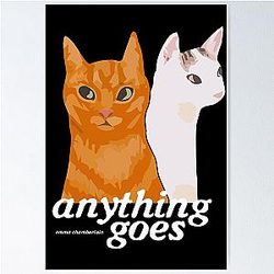 Anything Goes Emma Chamberlain Merch Anything Goes Cats Poster