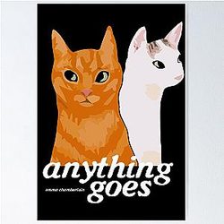 Anything Goes Emma Chamberlain Merch Anything Goes Cats Poster