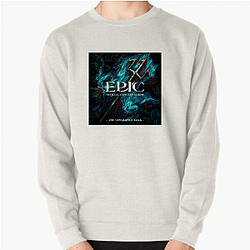 Epic The Musical Legacy Epic The Musical Sweatshirts
