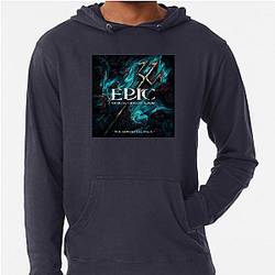 Epic The Musical Legacy Epic The Musical Hoodies