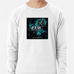 Epic The Musical Legacy Epic The Musical Sweatshirts