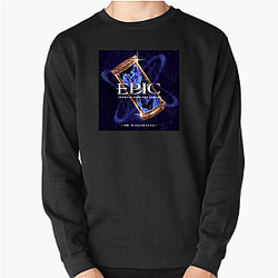 Epic The Musical Style Epic The Musical Sweatshirts