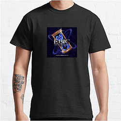 Epic The Musical Style Epic The Musical T-Shirts