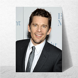 Ethan Hawke is also a director and writer Ethan Hawke Posters