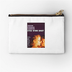 Eyes Wide Shut was directed by Stanley Kubrick Eyes Wide Shut Zipper Pouches