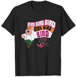 Bird Bird Bird PTTT0701 Family Guy T-Shirts