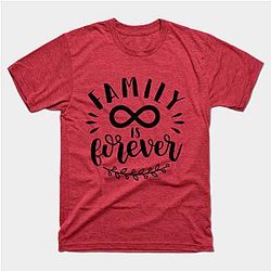 Family is forever Classic T-shirt TP1002