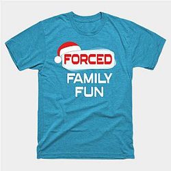 Forced Family Fun Anti Christmas Costume Classic T-shirt TP1002