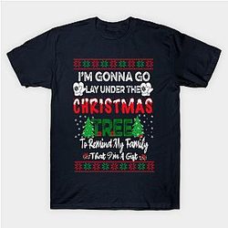 Gonna Go Lay Under The Tree To Remind My Family I'm A Gift Christmas Gifts Classic T-shirt TP1002