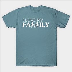 I love my Family Classic T-shirt TP1002