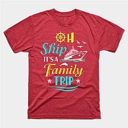 Oh Ship It's A Family Trip Cruising Classic T-shirt TP1002