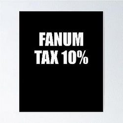 Fanum Tax Slang Design Poster