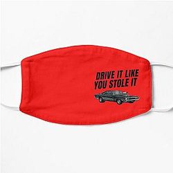 Drive it like you stole it  fast and furious Dom's Charger  Flat Mask