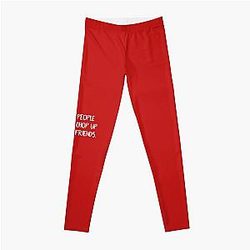 Fear Street Leggings - Sane People Dont Chop Up Their Friends Quote  Leggings RB0309