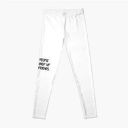 Fear Street Leggings - Sane People Dont Chop Up Their Friends Quote  Leggings RB0309