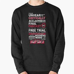 Eorzea is FULL, PLEASE GO AWAY - MMO FF14 FFXIV Pullover Sweatshirt