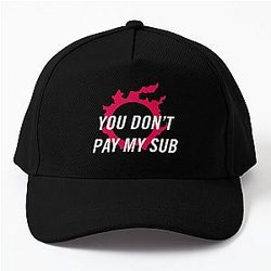 You don't pay my sub - FFXIV FF14 Final Fantasy Baseball Cap