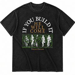 If You Build He Will Come DTNK2505 Field of Dreams T-Shirts